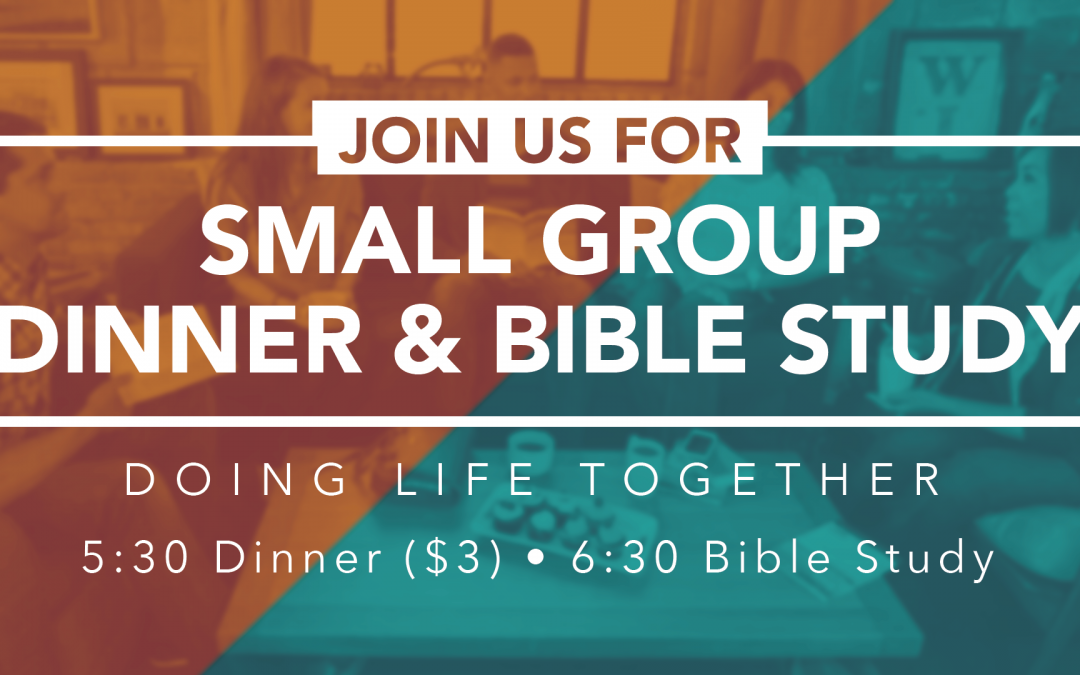 Dinner and Bible Study 2019