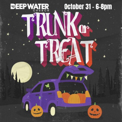 Trunk or Treat - 2024 - Deep Water Church